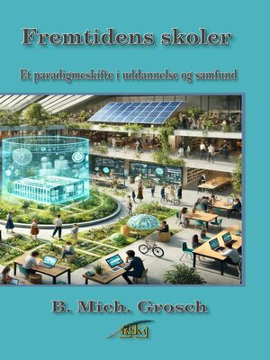 cover image of Fremtidens skoler